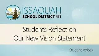 Students Reflect on Our New Vision Statement