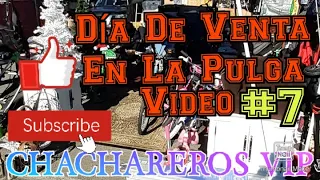 #ChacharerosVIP #LasVegas Venta En La Pulga #7