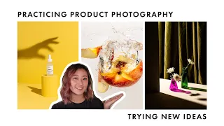 Practicing Product Photography | Trying New Ideas