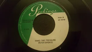 Peter Spence - hard time pressure -face B - riddim border