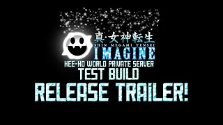 Shin Megami Tensei: IMAGINE - Hee-ho World private server Test Build Release Trailer!