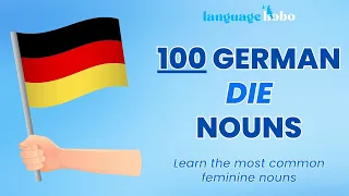 Learn German Nouns with Articles/Genders | 100 Most Common "Die" (Feminine) Nouns