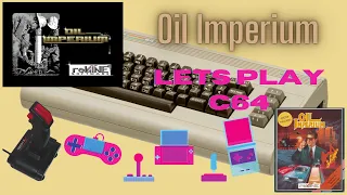 Oil Imperium:Wir steigen ins Ölgeschäft ein(Lets Play/C64)[Deutsch]