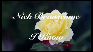 Nick Branscome-I Know(Official Audio)