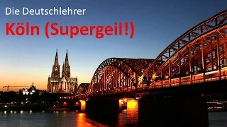 Die Deutschlehrer - Köln (Supergeil!)