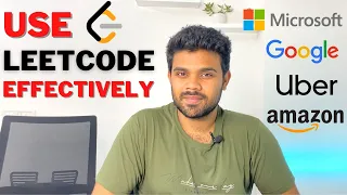 Use Leetcode Effectively | for AMAZON , MICROSOFT, GOOGLE