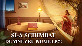 Dezvăluind misterul numelui lui Dumnezeu „Și-A Schimbat Dumnezeu Numele?!” Film creștin online