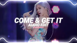 come & get it - selena gomez [edit audio]