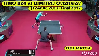 FULL MATCH | TIMO Boll vs DIMITRIJ Ovtcharov (T2APAC 2017) Final 2017