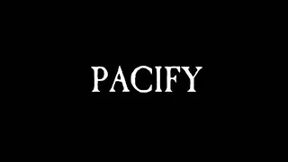 trailer pacify (official)