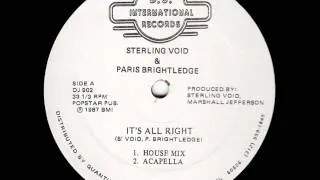 Sterling Void & Paris Brightledge - It's Alright (House Mix)