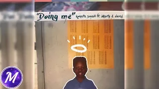 Konata Small - Doing Me ft. Marty and Deraj