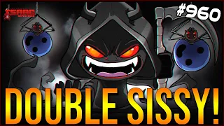 DOUBLE SISSY! - The Binding Of Isaac: Repentance #960