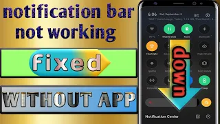 notification bar not working | notification panel not sliding down fix without any app(can't scroll)