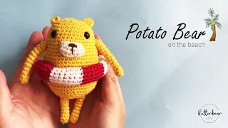 (ENG SUB) ถักตุ๊กตาหมีมันฝรั่ง How to Potato Bear on the Beach Amigurumi Crochet tutorial + pattern