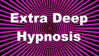 Extra Deep Hypnosis with Fiona Clearwater
