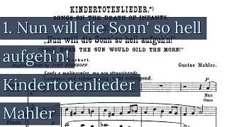 Nun will die sonn' so hell aufgeh'n Piano Accompaniment Kindertotenlieder Mahler Karaoke