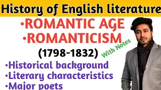 Romantic Age in English literature | Romanticism | Age of Wordsworth | History of English literature