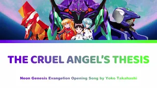 [HD] The Cruel Angel's Thesis 残酷な天使のテーゼ Lyrics - Neon Genesis Evangelion 新世紀エヴァンゲリオン | Yoko Takashi