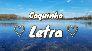 Hino avulso CCB com Letra ♫ Caquinho ♫