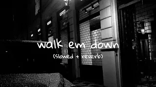 Metro Boomin, 21 Savage - Walk Em Down ft. Mustafa (slowed + reverb)