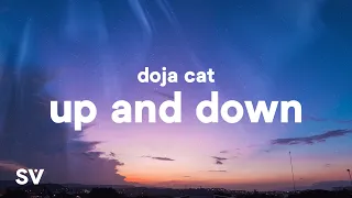 Doja Cat - Up And Down (Lyrics) "One minute I feel sh*t, next minute I'm the sh*t"