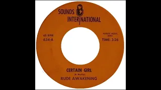 Rude Awakening - Certain Girl (1967)