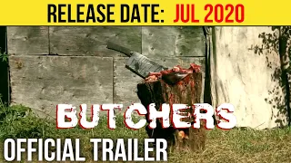 BUTCHERS Official Trailer (JUL 2020) Simon Phillips, Horror Movie HD