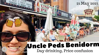 Uncle Peds Benidorm Prices - Join me daydrinking while looking inside  #unclepeds #benidorm2023