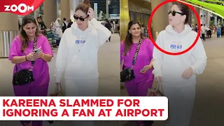 Kareena Kapoor Khan brutally TROLLED for ignoring a female fan at airport, netizens call her 'RUDE'