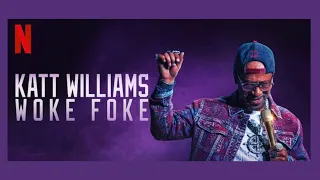 KATT WILLIAMS | WOKE FOKE | NETFLIX