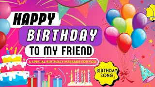Happy Birthday Message To Friend Family Birthday Song Happy Birthday Greeting| Birthday Video Card