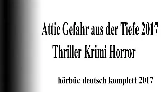 gute hörbuch horror 2017 krimi komplett    gratis hörbuch thriller 2017 freisetzung #12