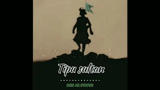 Tipu sultan WhatsApp status Tipu sultan new video hazrat Tipu sultan short video Tipu sultan ⚔️👍🗡️