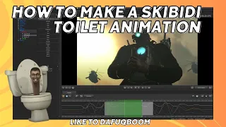 How to make a @DaFuqBoom  type toilet skibidi animation from scratch [SFM]