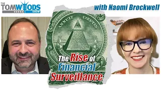 The Rise (and Normalizing of) Financial Surveillance | TWS #2496