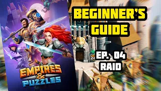 Beginner’s Guide to E&P Ep. 04 - Raid