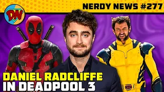 Deadpool 3 Major Updates, The Rock & John Cena Back in WWE, Superman Legacy | Nerdy News #277