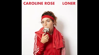 Caroline Rose - More of the Same