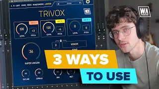3 Unique Ways To Use TRIVOX On Your Vocals