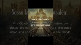 A nova Jerusalém representa a vida eterna.Todos os salvos ficarão para sempre junto de Deus!#shorts