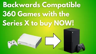 Backwards Compatible 360 Games with the Series X to Buy Now