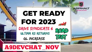 Asphalt 9 A9 Devchat Drive Syndicate 6 Road Test Ultima RS Special Event Patch notes Upcoming update