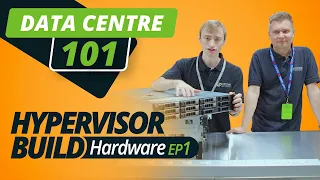 DATA CENTRE 101 | HYPERVISOR BUILD | EP 1 | CHOOSING YOUR HARDWARE