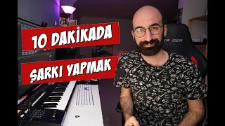 10 Dakikada Şarkı Yapmak- Bir Şarkı Nasıl Yapılır? Fikirleri Hayata Geçirmek