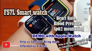 F57L Smart watch - Heart Rate, Blood Pressure, SpO2 monitoring Demo Compared with Omron, Apple Watch