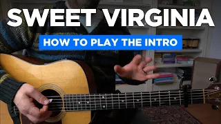 Learning the "Sweet Virginia" intro riff (Rolling Stones guitar lesson)