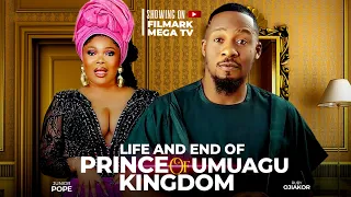 LIFE & END OF PRINCE OF UMUAGU KINGDOM | Full Movie| Junior Pope| An Epic and Emotional story