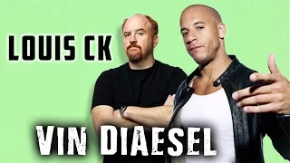 Louis CK - Vin Diesel's bit