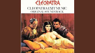 Cleopatra Exit Music (From "Cleopatra" Original Soundtrack)